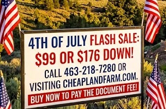 The 4th of July Land Sale
